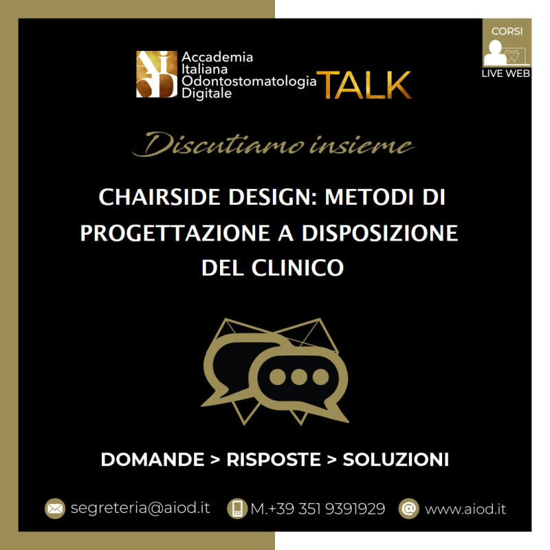 Chairside Design: metodi di progettazione a disposizione del clinico (AIOD Talk #20)