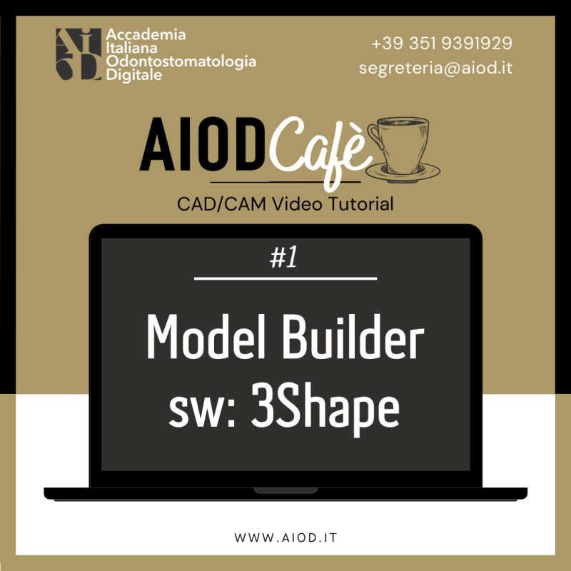 Progettazione di Model Builder con software 3Shape (AIODCafè #1)