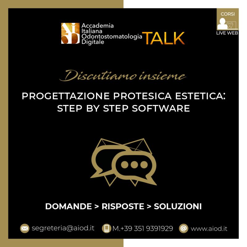 Progettazione Protesica Estetica: Step By Step Software  (AIOD Talk #12)