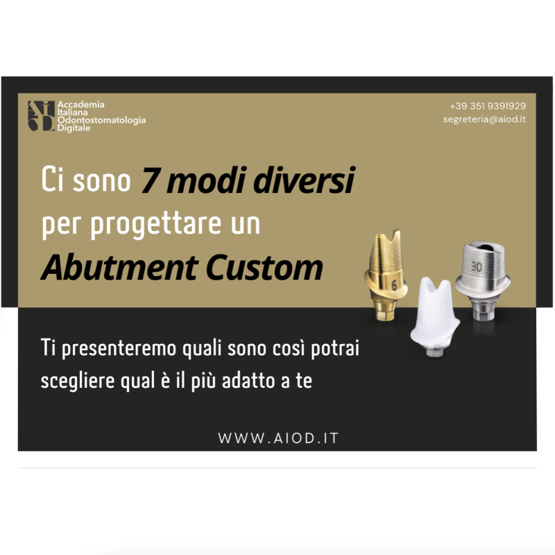 Abutment Custom: 7 modi per progettarlo